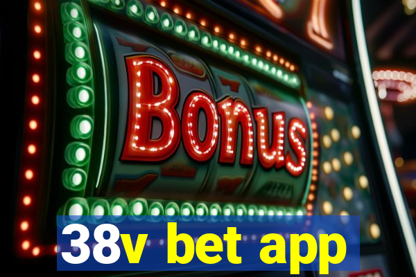 38v bet app